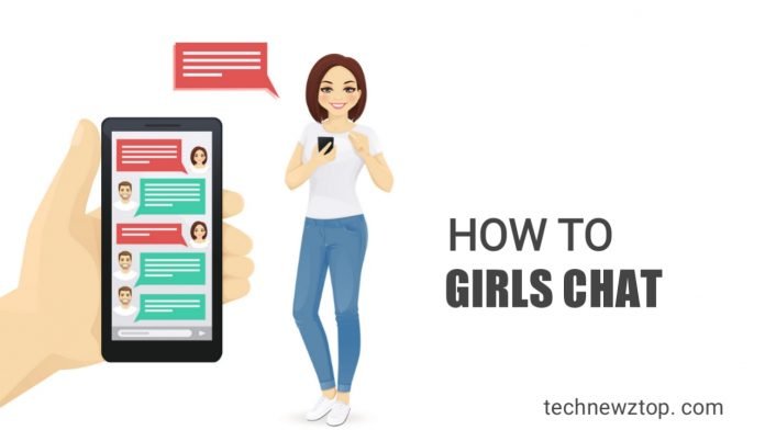 How to chat girl - technewztop.com