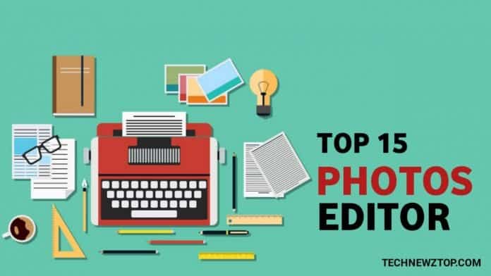 15 Best Photo Editor Apps - technewztop.com