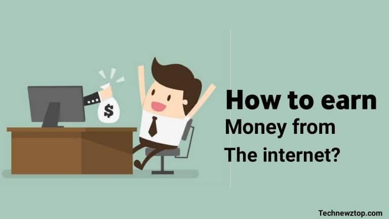 How to earn money from the internet?