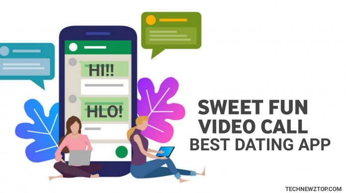 Sweet fun video Call - technewztop.com