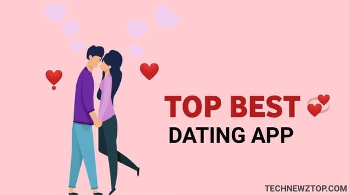 Top Best Dating Android Apps - technewztop.com