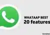 WhatsApp’s Best 20 Features You Should Know About! Whatsapp best 20 features in 2020 - technewztop.com