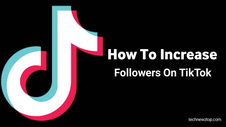 How to increase followers on Tiktok?