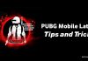 PUBG Mobile Latest Tips and Tricks.