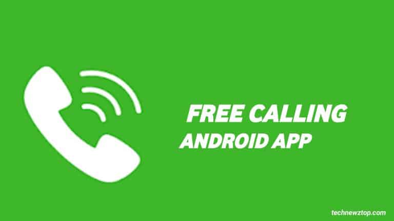 Free Calling Android App (Free Unlimited Calls And SMS)