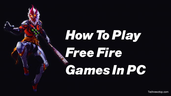 How to play free fire games in PC