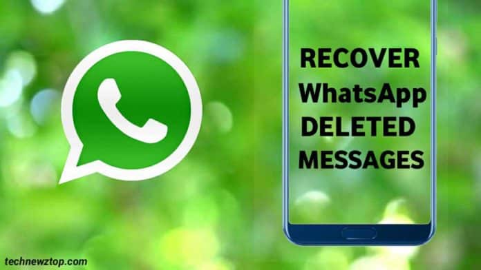 How to Recover WhatsApp Deleted Messages