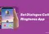 Set Dialogue Caller Ringtone For Incoming Call Using This App! Set Dialogue Caller Ringtone