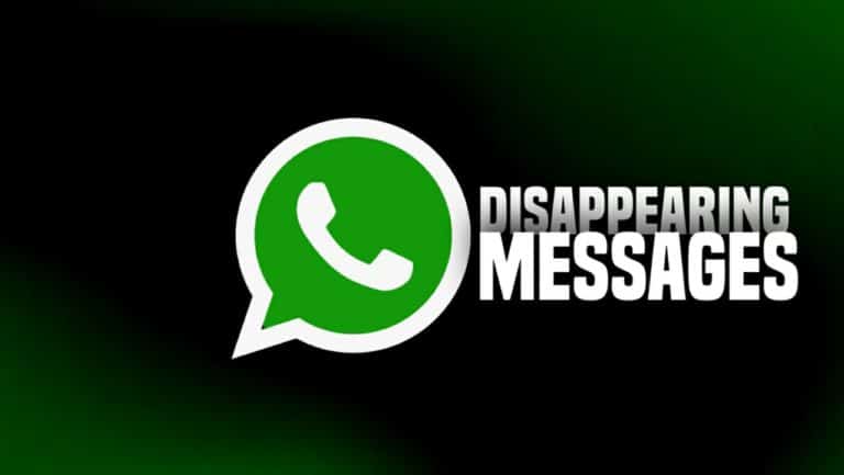 What is WhatsApp Disappearing Messages & How to used?