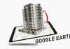By Using Google Earth App You Can See Your Own House in 3D: Here’s How! google earth