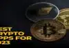 Best Crypto Apps For 2023 Best Crypto Apps for 2023