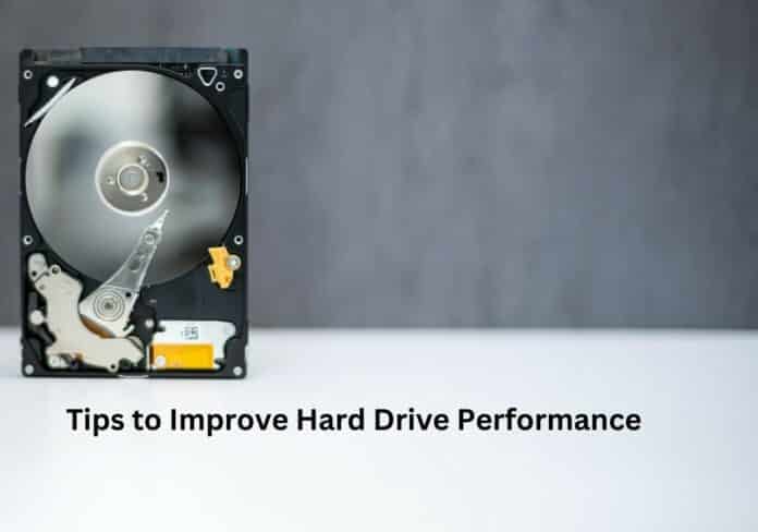 Tips to Improve Hard Drive Performance